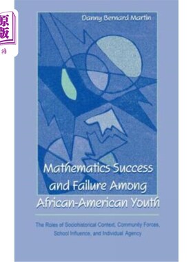 海外直订Mathematics Success and Failure Among African-American Youth: The Roles of Socio 非裔美国青年数学的成功与失