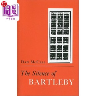 海外直订The Silence of Bartleby 巴托比的沉默