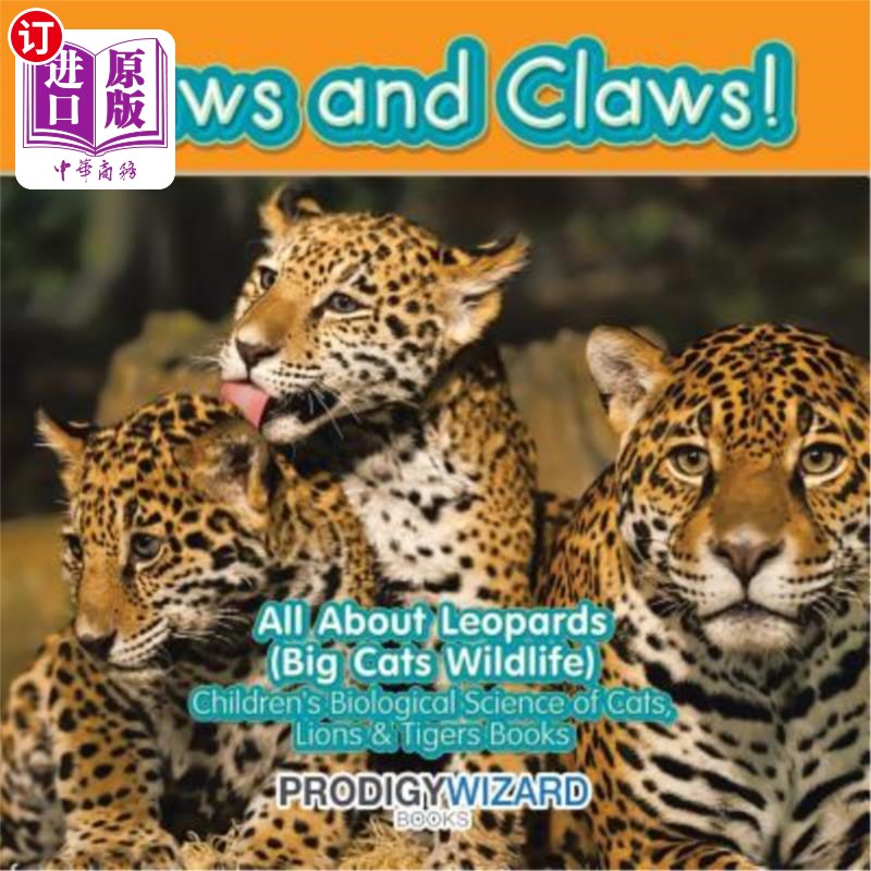 海外直订Paws and Claws! All about Leopards (Big Cats Wildlife) - Children's Biological S 爪和爪！关于美洲豹（大型猫