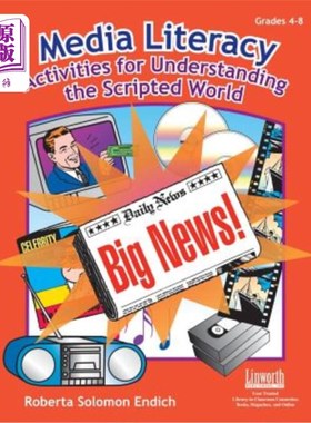 海外直订Media Literacy: Activities for Understanding the Scripted World 媒体素养:理解脚本世界的活动
