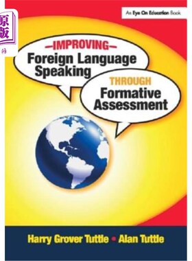 海外直订Improving Foreign Language Speaking Through Formative Assessment 通过形成性评估提高外语口语能力