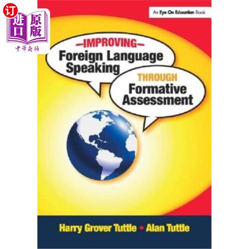 海外直订Improving Foreign Language Speaking Through Formative Assessment 通过形成性评估提高外语口语能力