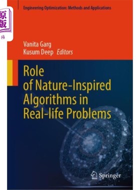 海外直订Role of Nature-Inspired Algorithms in Real-life ... 自然启发算法在现实问题中的作用