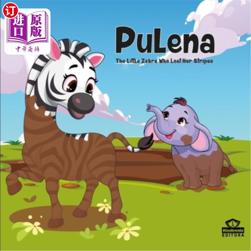 海外直订Pulena, The Little Zebra Who Lost Her Stripes Pulena，《失去条纹的小斑马》