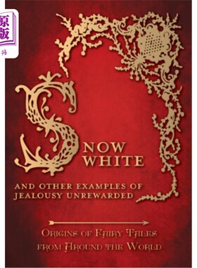海外直订Snow White - And other Examples of Jealousy Unrewarded (Origins of Fairy Tales f 白雪公主-和其他嫉妒没有回