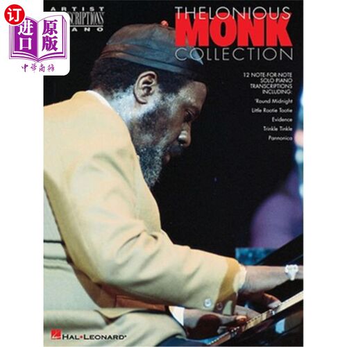 海外直订Thelonious Monk - Collection: Piano Transcriptions Thelonious Monk -收藏:钢琴转录