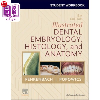 海外直订医药图书Student Workbook for Illustrated Dental Embryology, Histology and Anatomy 插图牙科胚胎学、组织学和