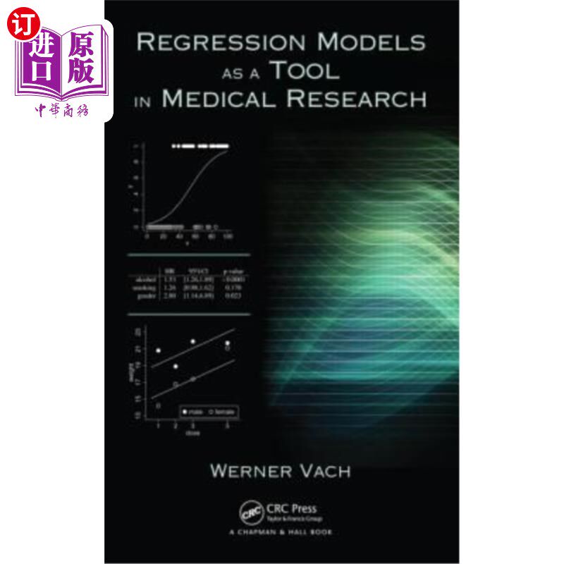 海外直订Regression Models as a Tool in Medical Research 回归模型在医学研究中的应用