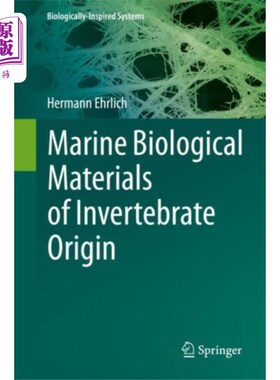 海外直订Marine Biological Materials of Invertebrate Orig... 无脊椎动物来源的海洋生物材料