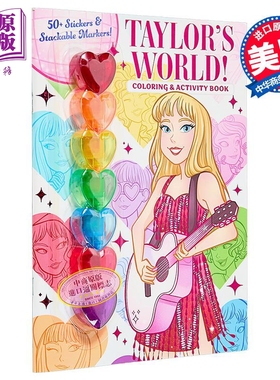 泰勒斯威夫特 泰勒的世界 填色与活动书 英文原版 Taylors Swift World Coloring and Activity Book Delaney Foerster 霉霉周边