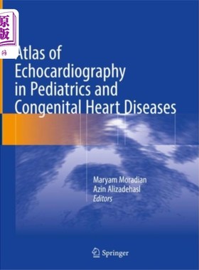 海外直订医药图书Atlas of Echocardiography in Pediatrics and Cong... 儿科和先天性心脏病超声心动图图集