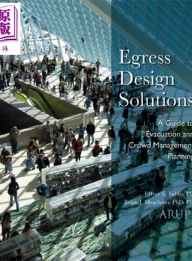 出口设计解决方案 疏散与聚众管理策划指南 Egress Design Solutions 英文原版 Brian Meacham Jeffrey Tubbs【中商原版】Wil