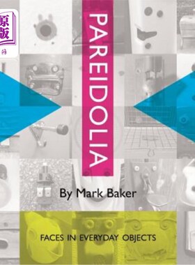 海外直订Pareidolia: Faces in everyday objects 帕里多利亚：日常用品中的面孔