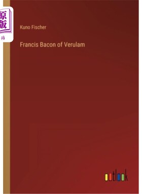 海外直订Francis Bacon of Verulam 维鲁拉姆的弗朗西斯·培根