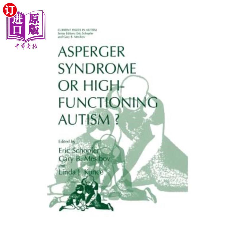 海外直订医药图书Asperger Syndrome or High-Functioning Autism? 阿斯伯格综合症或高功能自闭症？