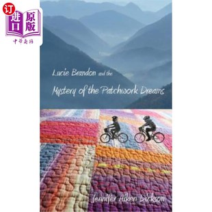 the Mystery 海外直订Lucie Dreams and Patchwork 露西·布兰登与拼凑梦之谜 Brandon