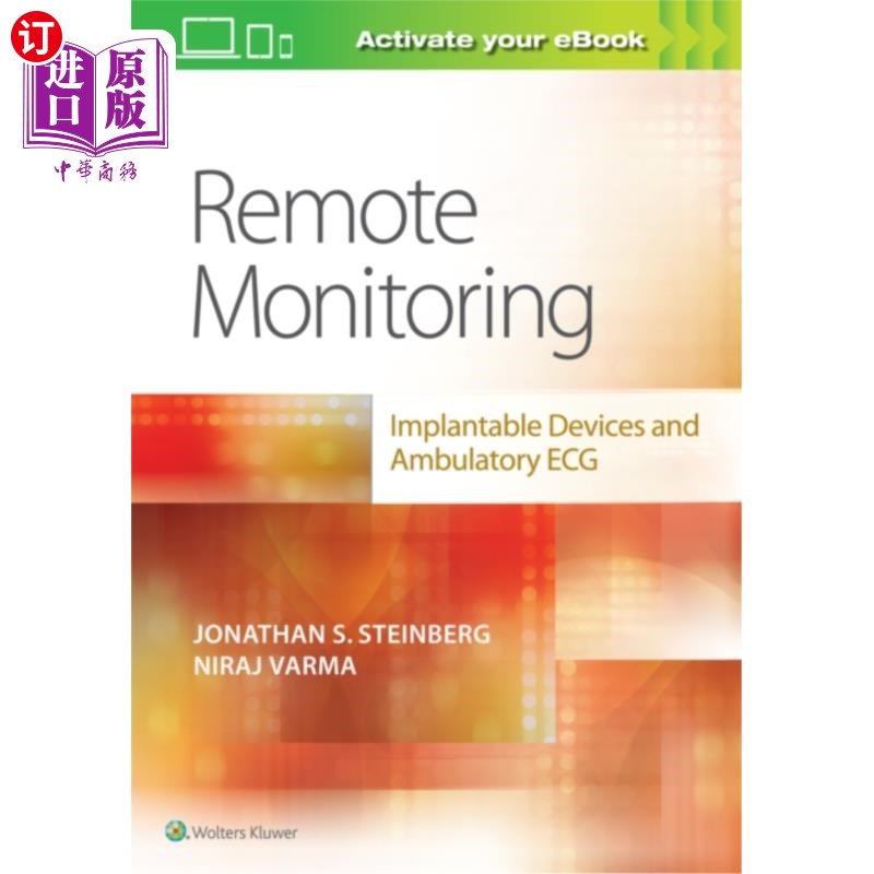 海外直订医药图书Remote Monitoring: implantable Devices and Ambulatory ECG 远程监测:植入式设备和动态心电图