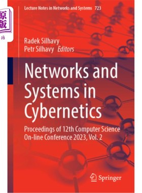 海外直订Networks and Systems in Cybernetics: Proceedings of 12th Computer Science On-Lin 控制论中的和系统:2023