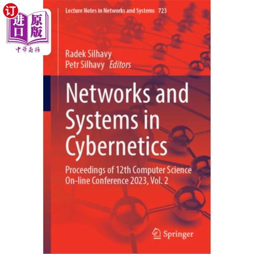海外直订Networks and Systems in Cybernetics: Proceedings of 12th Computer Science On-Lin 控制论中的和系统:2023
