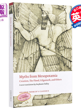 Myths from Mesopotamia Oxford Worlds Classics 英文原版 牛津世界经典系列 来自美索不达米亚的神话【中商原版】