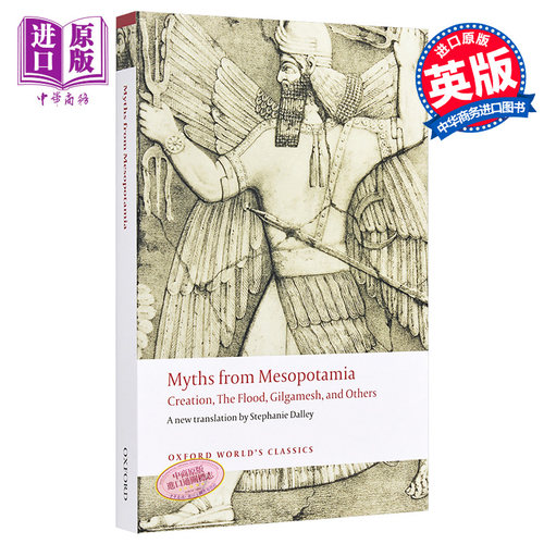 Myths from Mesopotamia Oxford Worlds Classics 英文原版 牛津世界经典系列 来自美索不达米亚的神话【中商原版】