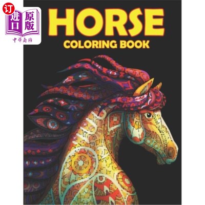 海外直订Horse Coloring Book: A Beautiful Horse Coloring Book for Your Kids 马涂色书:一个美丽的马涂色书为您的孩子