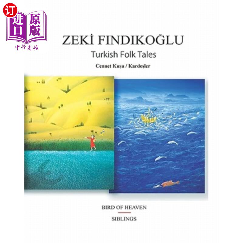 海外直订Turkish Folk Tales: Bird Of Heaven / Siblings 土耳其民间故事:天鸟/兄弟姐妹