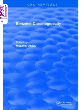 海外直订医药图书Benzene Carcinogenicity 苯致癌性