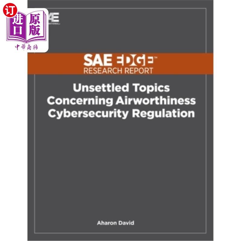 海外直订Unsettled Topics Concerning Airworthiness Cyber-Security Regulation 适航安全法规未决问题