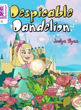 海外直订Despicable Dandelion 卑鄙的蒲公英