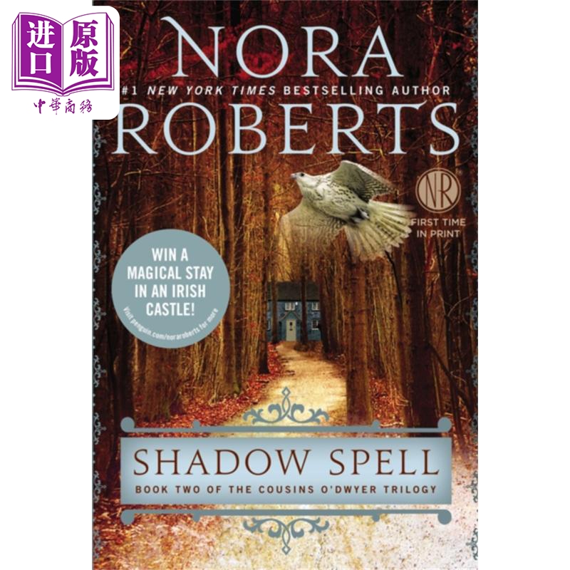 现货 诺拉罗伯茨 暗影咒语 Shadow Spell 英文原版 Nora Roberts 奇幻 传说 小说 冒险 经典 流行【中商原版】