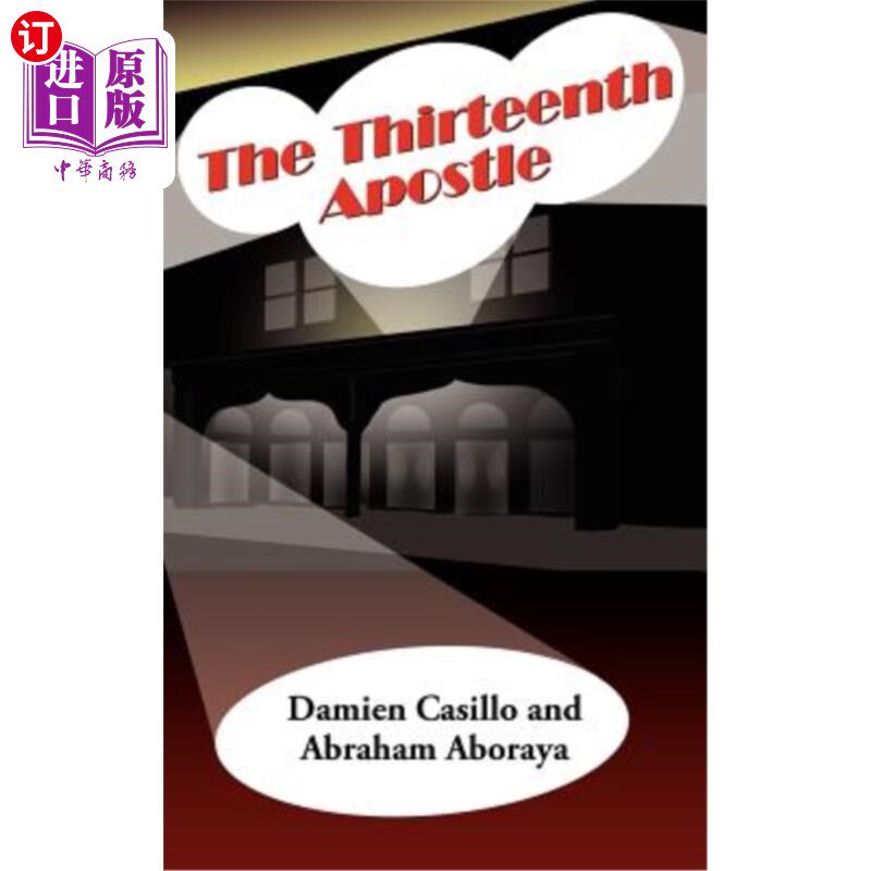 海外直订The Thirteenth Apostle 第十三使徒