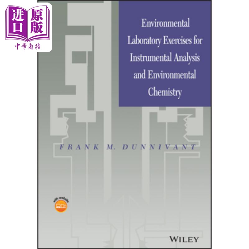 现货 仪器分析与环境化学的环境实验室作业 Environmental Laboratory Exercises 英文原版 FRANK DUNNIVANT【中商原版】
