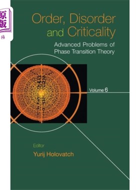 海外直订Order, Disorder And Criticality: Advanced Problems Of Phase Transition Theory -  有序、无序和临界：相变理论