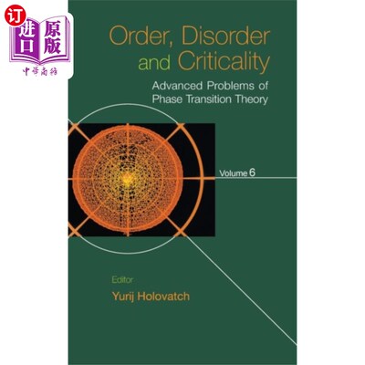 海外直订Order, Disorder And Criticality: Advanced Problems Of Phase Transition Theory -  有序、无序和临界：相变理论
