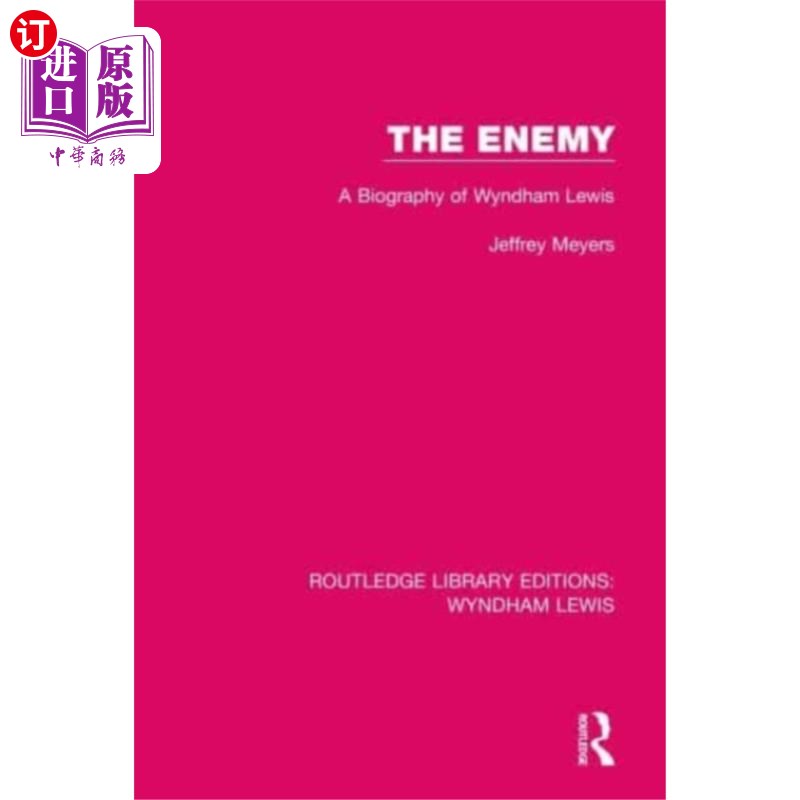 海外直订Routledge Library Editions: Wyndham Lewis 劳特利奇图书馆版本:温德姆刘易斯