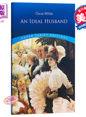 奥斯卡 王尔德 理想丈夫 英文原版 Dover Thrift Editions An Ideal Husband Oscar Wilde【中商原版】