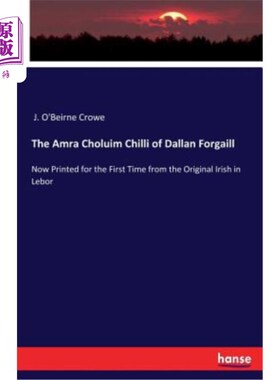 海外直订The Amra Choluim Chilli of Dallan Forgaill 达拉斯的阿姆拉辣椒