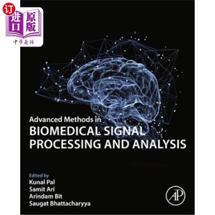 海外直订Advanced Methods in Biomedical Signal Processing and Analysis 生物医学信号处理与分析的先进方法