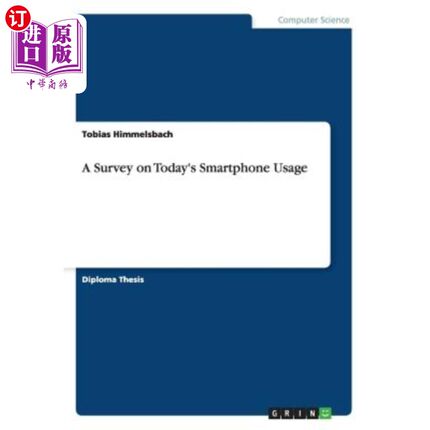海外直订A Survey on Today's Smartphone Usage 关于当今智能手机使用的调查
