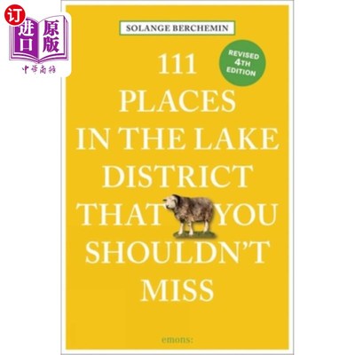 海外直订111 Places in the Lake District That You Shouldn't Miss 111个湖区不容错过的景点