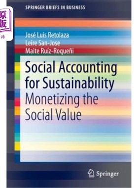 海外直订Social Accounting for Sustainability: Monetizing the Social Value 可持续发展的社会会计：社会价值的货币化