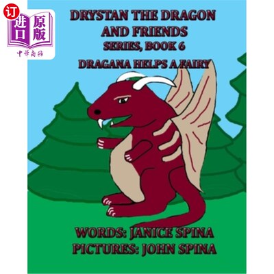 海外直订Drystan the Dragon and Friends Series, Book 6: Dragana Helps a Fairy 德拉斯坦龙和朋友系列，第6册:德拉加纳帮