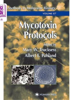 海外直订医药图书Mycotoxin Protocols 真菌毒素方案