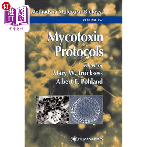 海外直订医药图书Mycotoxin Protocols 真菌毒素方案