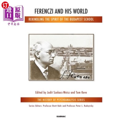海外直订Ferenczi and His World 费伦齐和他的世界