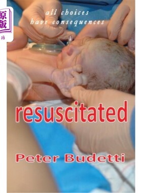 海外直订Resuscitated: all choices have consequences 复苏:所有的选择都有后果