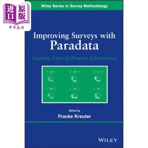 现货使用Paradata改善调查过程信息的分析使用 Improving Surveys with ParadataFrauke Kreuter英文原版中�