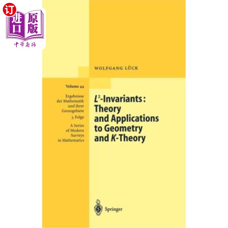 海外直订L2-Invariants: Theory and Applications to Geometry and K-Theory L2不变量:几何与K理论的理论与应用