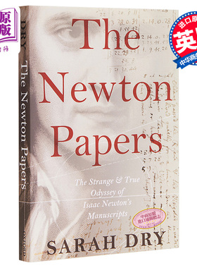 预售 The Newton Papers: The Strange and 1 Odyssey of Isaac Newtons Manuscripts 英文原版 牛顿的论文【中商原版】
